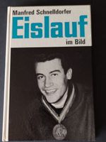 Eislauf im Bild /Manfred Schnelldorf