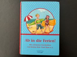 Kinderbuch mit vielen Geschichten - Ab in die Ferien!