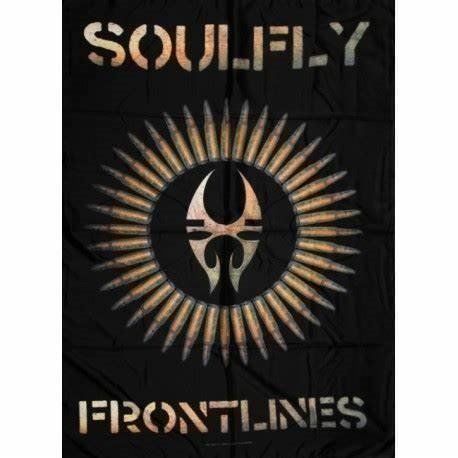 Dischi in vinile: Neu Textil Poster SOULFLY Frontlines – Nuovo (secondo la descrizione) da Amriswil venduto da bambigirl