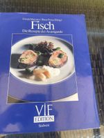Fisch - Die Rezepte der Avantgarde - Vif Edition