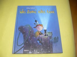 Was Benni alles kann  / Wilfried Gebhard - Kinder Bilderbuch