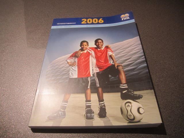 Libri: Tätigkeitsbericht 2006, FIFA – Usato da Zürich venduto da Motzkuh