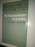 Ein Sarganserländer in St. Gallen: Festschrift Gotfried Hoby