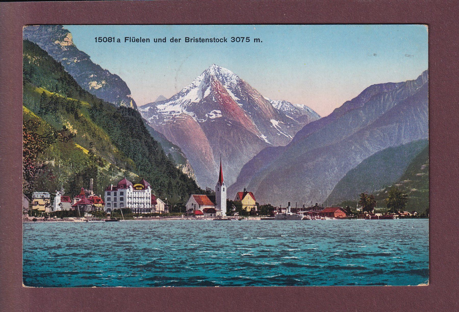 Cartoline postali: FLÜELEN - Bristenstock - 1922 – Usato da Pully venduto da nicecards