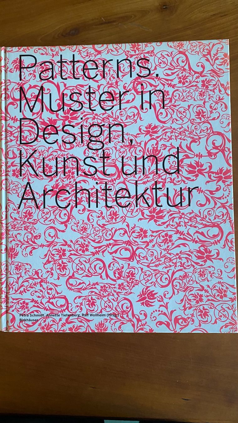 Libri: Patterns Muster in Design Kunst Architektur Birkhäuser 2005 – Usato da Bern venduto da Ensadinado
