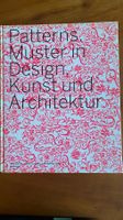 Patterns Muster in Design Kunst Architektur Birkhäuser 2005