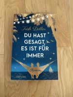 Roman Du hast gesagt es ist für immer Trish Doller neu