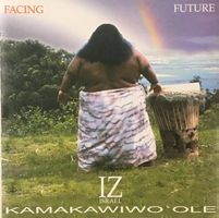 Israel Kamakawiwo'ole – Facing Future