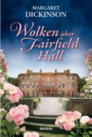 Dickinson Margaret - Wolken über Fairfield Hall / Roman