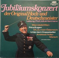 Original Hoch- und Deutschmeister - Jubiläumskonzert (LP)