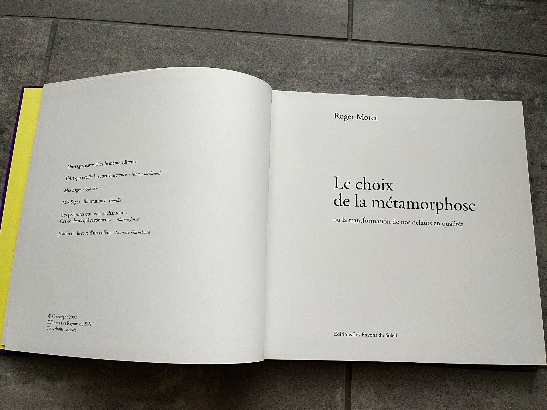 Bücher: Le choix de la métamorphose, Roger Moret – Gebraucht aus Lausanne von Kinga_Shopaholic 1