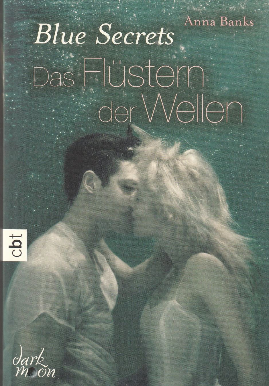 Libri: Anna Banks - Blue Secrets 1 - 3 komplett – Usato da Luzern venduto da Baumhuepfer01 3