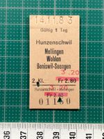 Billet Hunzenschwil - Mellingen / Wohlen / Boniswil Seengen