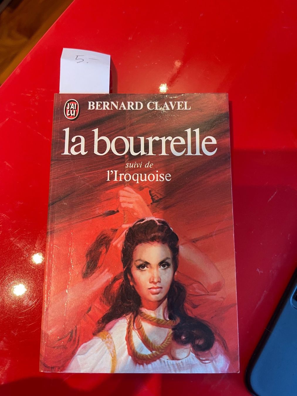 Libri: 📖 La Bourrelle & L’Iroquoise – Bernard Clavel – Usato da Lausanne venduto da ine_6c2m