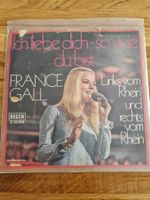 Vinyl Single - France Gall - Ich liebe dich, so wie du bist