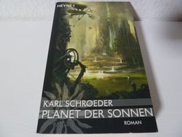 Karl Schroeder: Planet der Sonnen