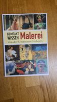 Malerrei Wissen Kompakt - Renaissance bis Heute