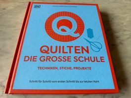 QUILTEN DIE GROSSE SCHULE
