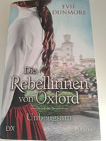 Evie Dunmore - Die Rebellinnen von Oxford Roman * letzte tag