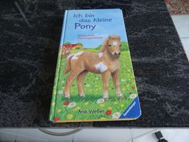 "Ich bin das kleine Pony"  Hardcover  Von Amrei Fechner  JU