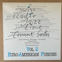 Swiss Radio Jazz Live Concert Series – Vol. 2 , Fusions! LP
