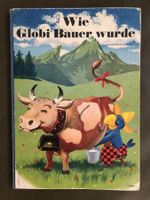 Buch Wie Globi Bauer wurde, 5. Auflage. Bemalt
