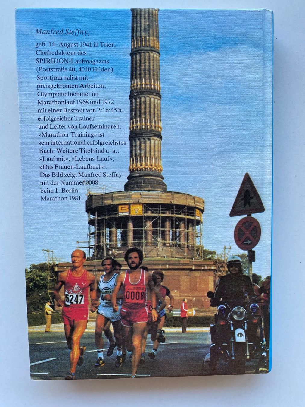 Libri: Manfred Steffny Marathontraining Praxis-Ratgeber 1981 – Usato da Bätterkinden venduto da Albera 1