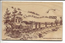CH-Holzpostkarte - Gute Reise mit der DVZO - Dampfbahn  1998