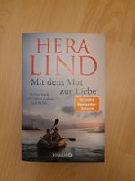 Hera Lind - Mit dem Mut zur Liebe - Roman
