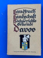 Landbuch der Landschaft und Hochgerichts-Gemeinde Davos