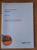 Ist-Kostenrechnung Aufgaben, Winiger, NEU