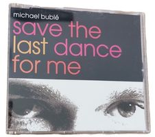 Michael Bublé – Save The Last Dance For Me (CD-Single)