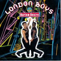 LONDON BOYS - HARLEM DESIRE (7'' Vinyl Single NM)