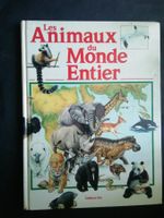Livre "Les Animaux du Monde Entier" - Edition Lito 1992