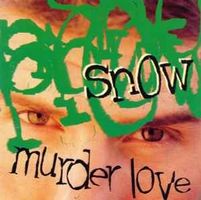 SNOW (CD) Murder Love