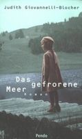 Giovannelli-Blocher Judith - Das gefrorene Meer (geb)