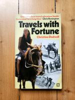 Travels with Fortune - Christina Dodwell (pocket)