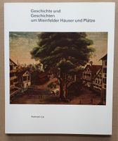Geschichte um Weinfelden - Häuser und Plätze, Hermann Lei