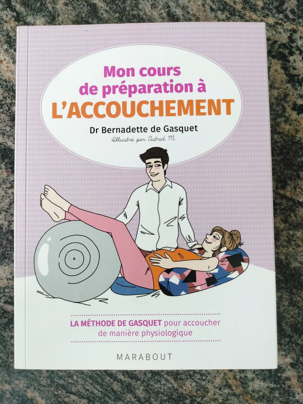 Bücher: Mon cours de préparation à l'accouchement - La méthode.... – Gebraucht aus Cortaillod von rozinna
