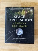 Space Exploration: A History in 100 Objects Book