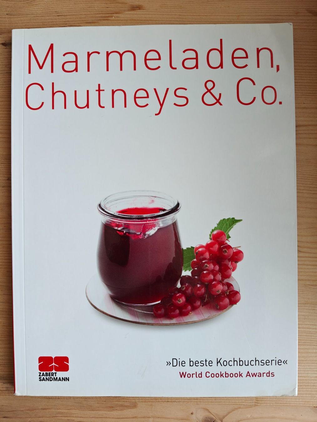 Libri: Marmeladen, Chutneys & Co. / Zabert Sandmann – Usato da Muttenz venduto da Negnuja