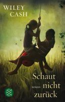 SCHAUT NICHT ZURÜCK - WILEY CASH - TASCHENBUCH