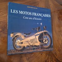 Les Motos Francaises - Cent Ans D'Histoire