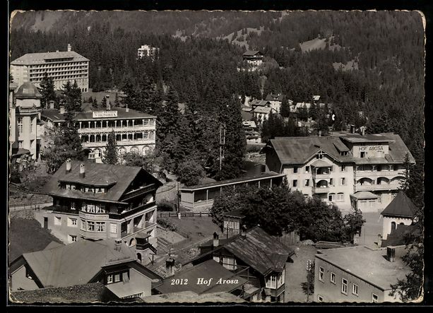 Ansichtskarten: AK Arosa, Hof Arosa – Gebraucht aus Berlin von bartko-reher