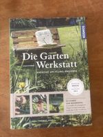 Die Garten Werkstatt: Upcycling-Ideen