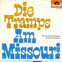 Tramps - Am Missouri  (7")