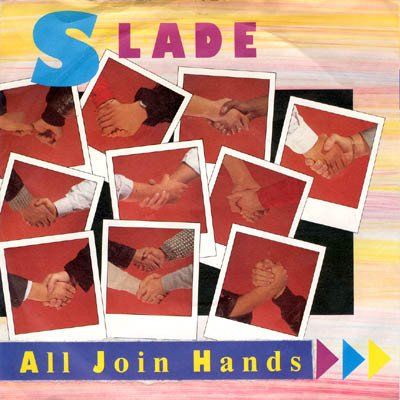 Schallplatten: Slade: All Join Hands 7" – Gebraucht aus Steinhausen von Vilivinili