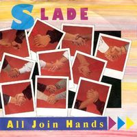 Slade: All Join Hands 7"