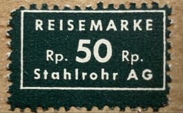 Reisemarke / Vignette 50 Rp. Stahlrohr AG