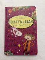 Mein Lotta-Leben: Sei kein Trottel, Axolotl. guter Zustand